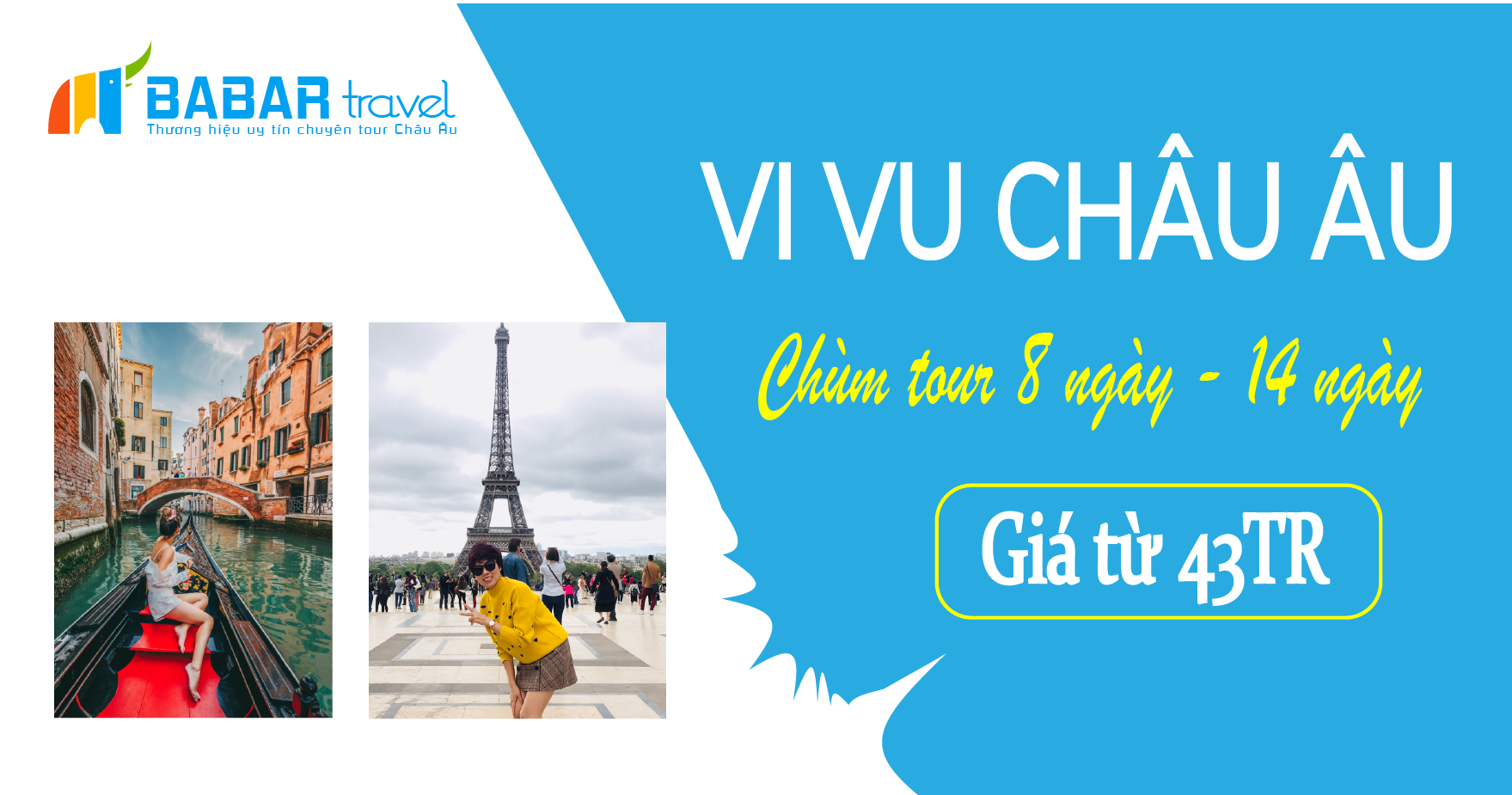 Lịch khởi hành Tour Châu Âu 2019 của BABARtravel